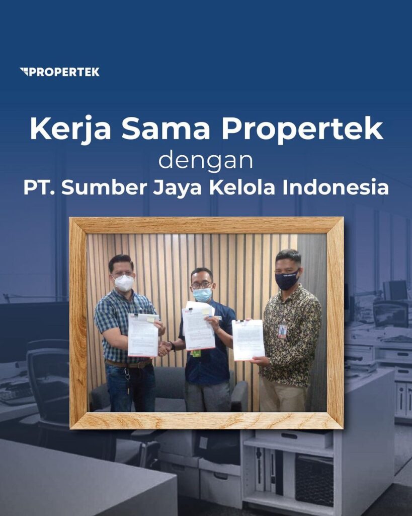 Kerja Sama Propertek Dengan Pt Sumber Jaya Kelola Indonesia Propertek